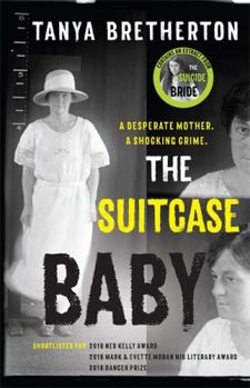 Paperback The Suitcase Baby: The heartbreaking true story of a shocking crime in 1920s Sydney Book