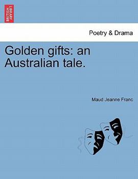 Golden Gifts: An Australian Tale