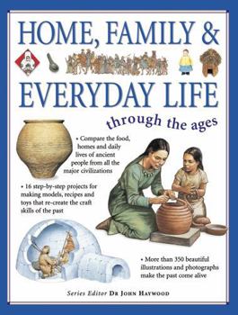 Paperback Home, Family & Everyday Life Through the Ages Book