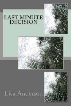 Paperback Last Minute Decision Book