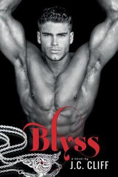 Blyss - Book #1 of the Blyss Trilogy