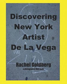 Paperback Discovering New York Artist De La Vega Book
