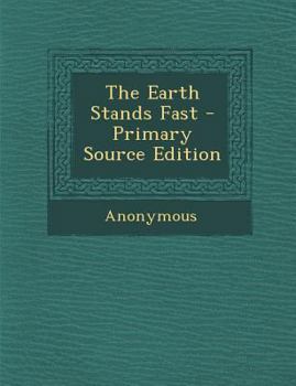 Paperback Earth Stands Fast Book