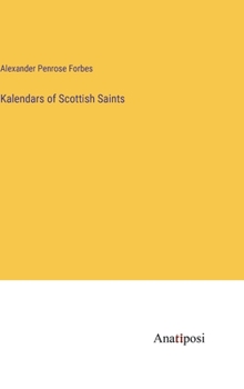 Hardcover Kalendars of Scottish Saints Book