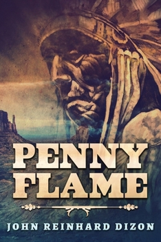 Paperback Penny Flame [Large Print] Book