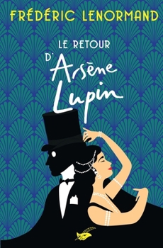 Paperback Le retour d'Arsène Lupin [French] Book