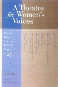 Paperback A Theatre for Women's Voices: Plays & History from the Women's Project at 25 Book