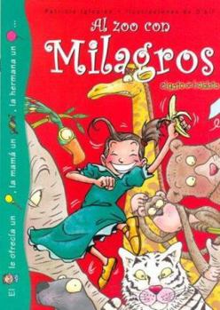 Paperback Al Zoo Con Milagros [Spanish] Book