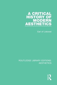 Paperback A Critical History of Modern Aesthetics Book
