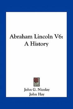 Paperback Abraham Lincoln V6: A History Book