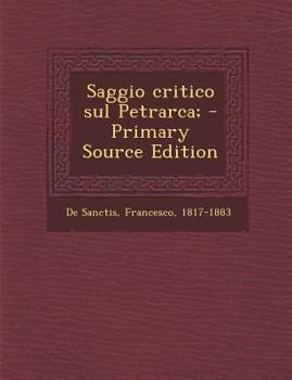 Saggio Critico Sul Petrarca