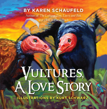Hardcover Vultures: A Love Story Book