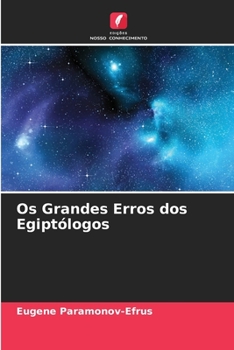Paperback Os Grandes Erros dos Egiptólogos [Portuguese] Book