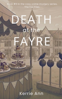 Death at the Fayre (The Fox Files)
