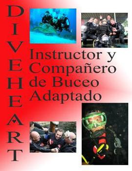 Paperback Diveheart Instructor Y Compañero de Buceo Adaptado [Spanish] Book