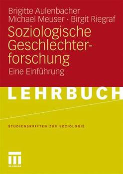 Paperback Soziologische Geschlechterforschung: Eine Einführung [German] Book