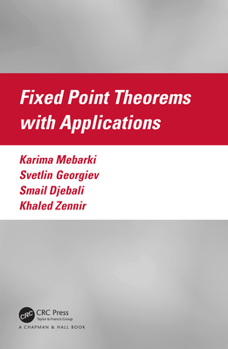 Hardcover Fixed Point Theorems with Applications Book