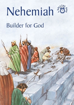 Paperback Nehemiah: Builder for God Book