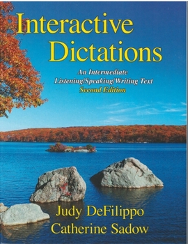 Paperback Interactive Dictations: An Intermediate Listening/Speaking/Writing Text Book