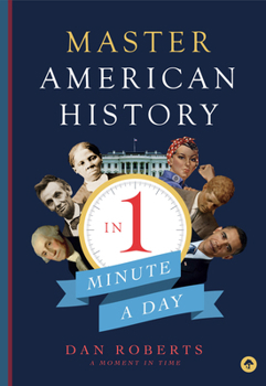 Paperback Master American History in 1 Minute a Day Book