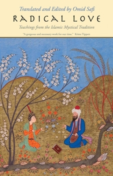 Paperback Radical Love: Teachings from the Islamic Mystical Tradition Book