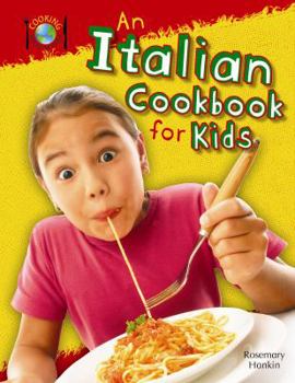 Paperback An Italian Cookbook for Kids Book