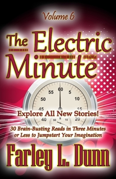 Paperback The Electric Minute: Volume 6 Book