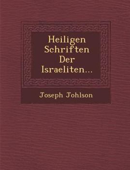 Paperback Heiligen Schriften Der Israeliten... [German] Book