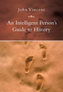 Paperback An Intelligent Person's Guide to History Book