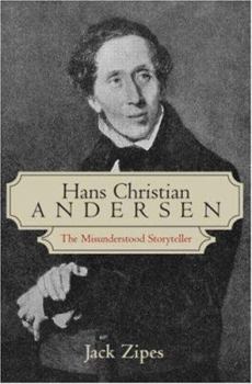 Paperback Hans Christian Andersen: The Misunderstood Storyteller Book