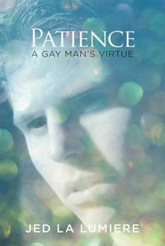 Paperback Patience: A Gay Man's Virtue Book