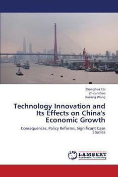 Paperback Technology Innovation and Its Effects on China's Economic Growth Book