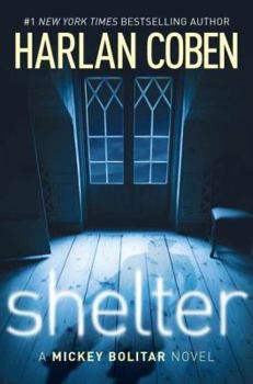 Hardcover Shelter (Book One): A Mickey Bolitar Novel Book