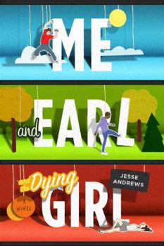 Paperback Me and Earl and the Dying Girl Book