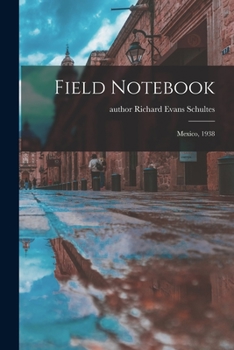 Paperback Field Notebook: Mexico, 1938 Book