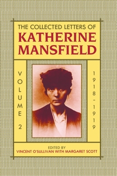 Hardcover The Collected Letters of Katherine Mansfield Book
