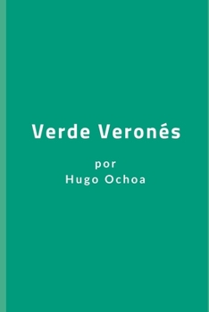 Paperback Verde veronés [Spanish] Book