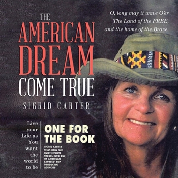 Paperback The American Dream Come True Book