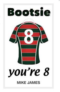 Paperback Bootsie - You're 8 (Book One) Book