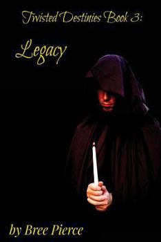 Paperback Twisted Destinies 3: Legacy Book