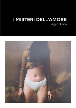 Paperback I Misteri Dell'amore [Italian] Book