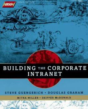 Paperback Building the Corporate Intranet Book