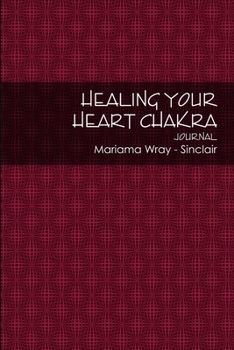 Paperback Healing your Heart Chakra Book