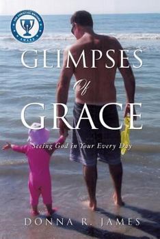 Paperback Glimpses of Grace Book