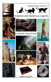 Paperback Forgotten and Mysterious Legends: A Poetry Collection Book