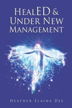 Paperback HealED & Under New Management Book
