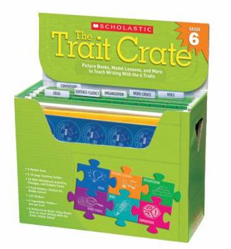 Cards The the Trait Crate(r) Grade 6: Mentor Texts, Model Lessons, and More to Teach Writing with the 6 Traits [With 6 Full-Color Teaching Posters and CD (A Book