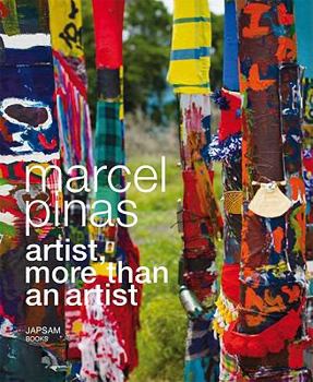 Hardcover Marcel Pinas: Artist, More Than an Artist Book