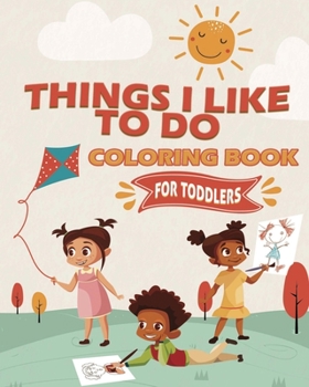 Paperback Things I Like To Do Coloring Book