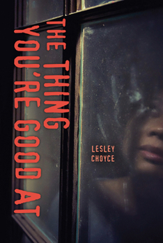 Paperback The Thing You're Good at Book